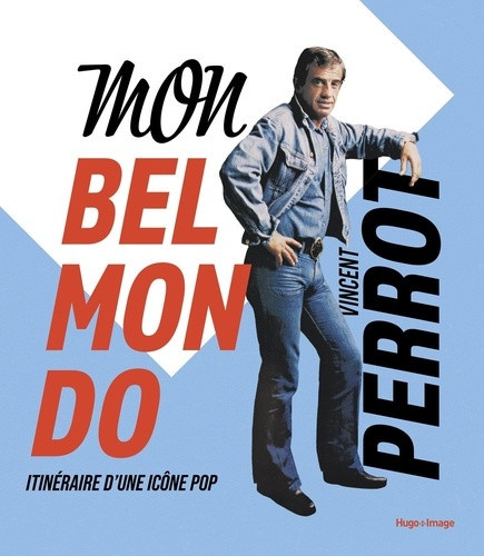 perrot-vincent-mon-belmondo-itineraire-d-un-acteur-gate_0