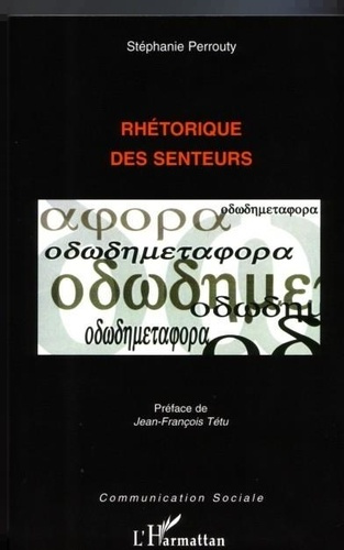 perrouty-stephanie-rhetorique-des-senteurs_0