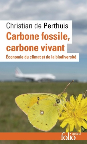 perthuis-christian-de-carbone-fossile-carbone-vivant-vers-une-nouvelle-economie-du-climat_0