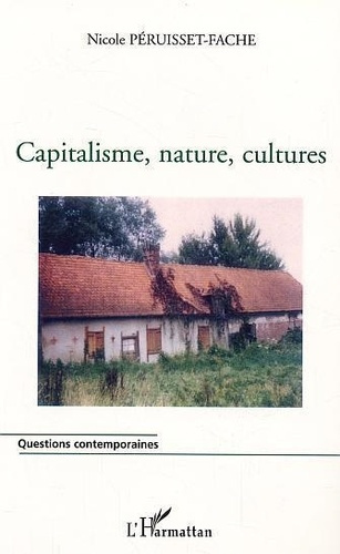 peruisset-fache-n-capitalisme-nature-cultures_0