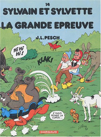 pesch-jean-louis-sylvain-et-sylvette-tome-14-la-grande-epreuve_0