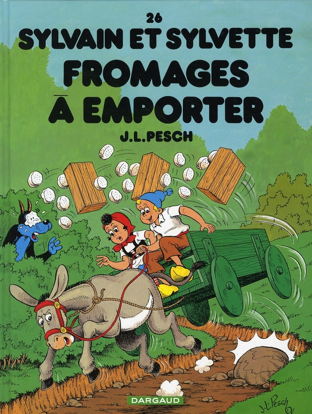 pesch-jean-louis-sylvain-et-sylvette-tome-26-fromages-a-emporter_0