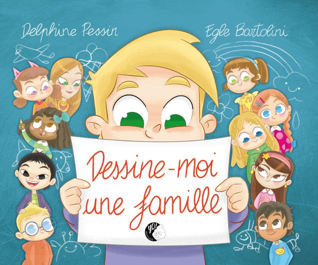 pessin-delphine-3b-bartolini-egle-dessine-moi-une-famille_0