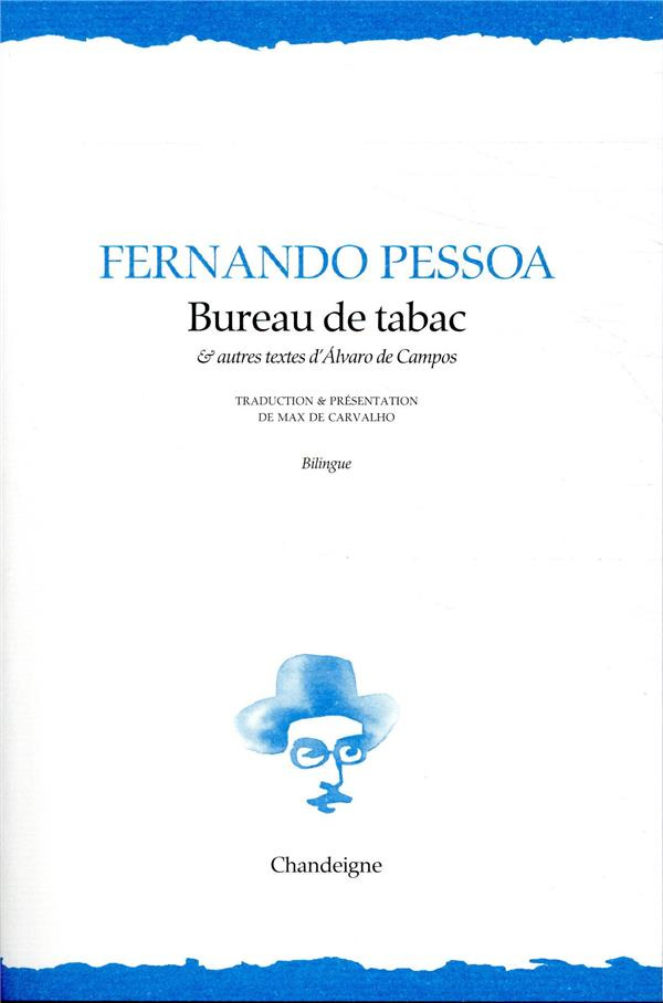 pessoa-fernando-3b-carvalho-max-de-bureau-de-tabac-et-autres-textes-d-alvaro-de-campos-edition-bilingue-francais-portugais_0
