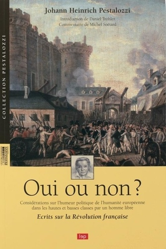 pestalozzi-johann-heinrich-oui-ou-non-ecrits-sur-la-revolution-francaise_0