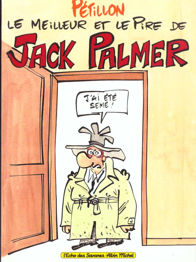 petillon-rene-jack-palmer-le-meilleur-et-le-pire-de-jack-palmer_0