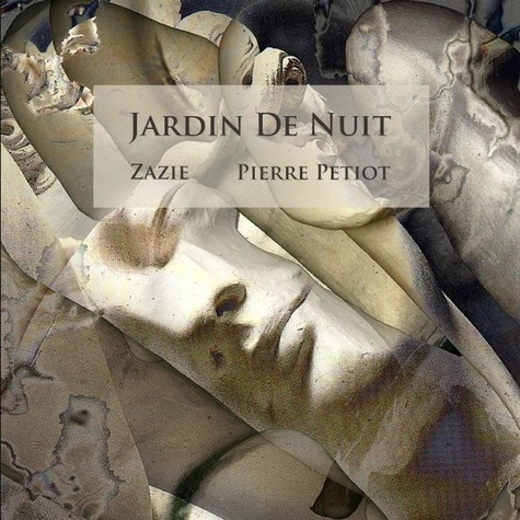 petiot-pierre-3b-mochel-evi-jardin-de-nuit_0