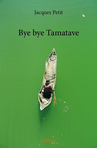 petit-jacques-bye-bye-tamatave_0