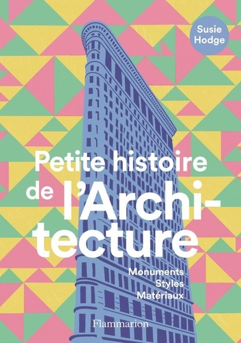 petite-histoire-de-l-architecture-monuments-styles-materiaux_0