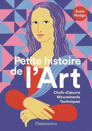 petite-histoire-de-l-art-chefs-d-oeuvre-mouvements-techniques_0