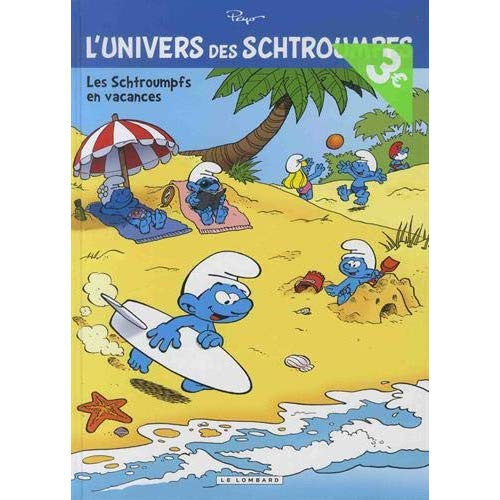 peyo-l-univers-des-schtroumpfs-les-schtroumpfs-en-vacances-ope-l-ete-bd-2019_0
