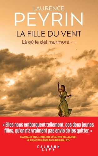 peyrin-laurence-la-fille-du-vent-la-ou-le-ciel-murmure-tome-2_0
