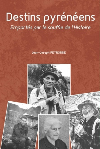peyronne-jean-joseph-destins-pyreneens-emportes-par-le-souffle-de-l-histoire_0