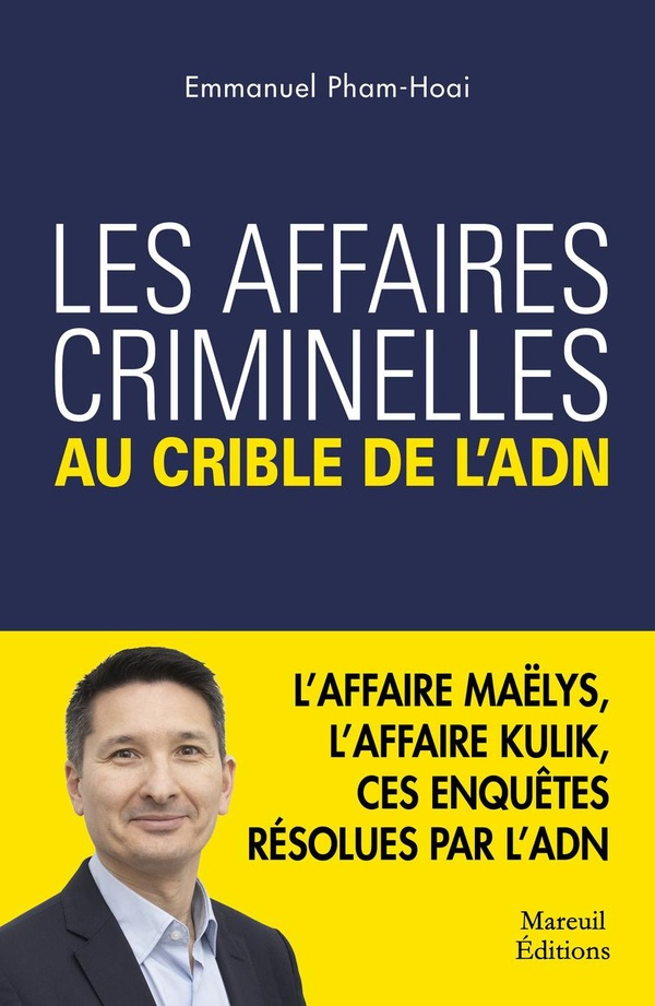 pham-hoai-emmanuel-les-affaires-criminelles-au-crible-de-l-adn_0
