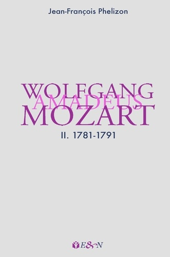 phelizon-jean-francois-wolfgang-amadeus-mozart-2-1781-1791_0