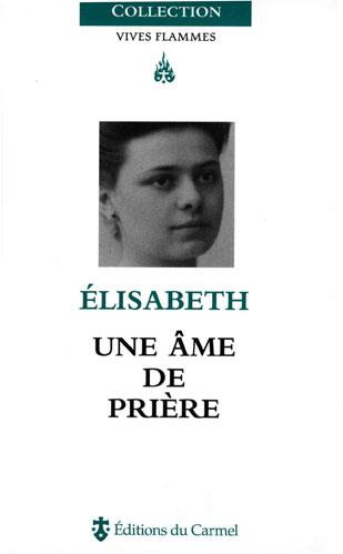 philippe-d-m-elisabeth-une-ame-de-priere_0