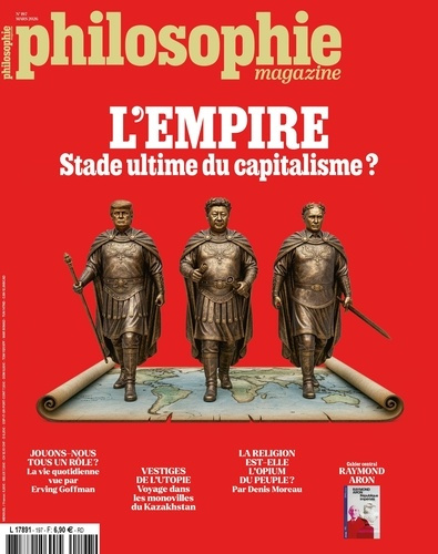 philosophie-magazine-philosophie-magazine-n-197-mars-2026-l-empire-stade-ultime-du-capitalisme_0