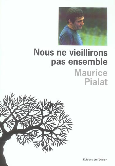 pialat-maurice-nous-ne-vieillirons-pas-ensemble_0