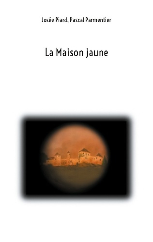piard-josee-parmentier-pascal-maison-jaune_0