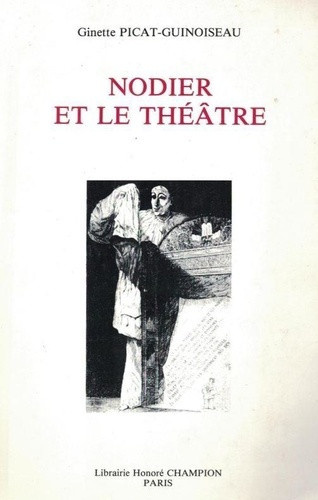 picat-guinoiseau-g-nodier-et-le-theatre_0