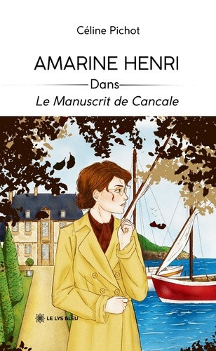 pichot-celine-amarine-henri-dans-le-manuscrit-de-cancale_0