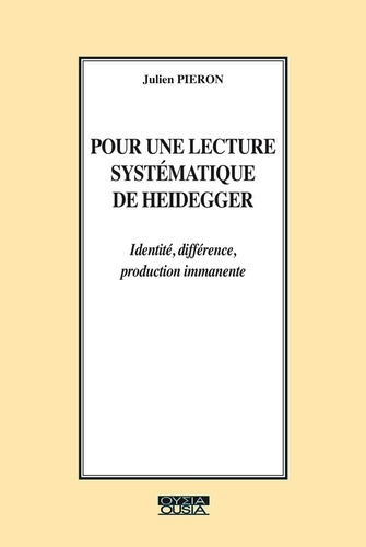 pieron-pour-une-lecture-systematique-de-heidegger_0