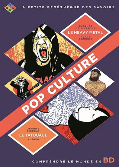 pierpont-jacques-de-3b-pierrat-jerome-3b-bourhis-her-pop-culture-pack-en-2-volumes-le-heavy-metal-3b-le-tatouage_0