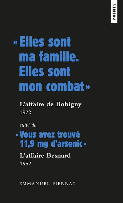 pierrat-emmanuel-elles-sont-ma-famille-elles-sont-mon-combat-l-affaire-de-bobigny-suivi-de-vous-avez-trouve-11_0