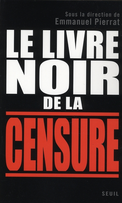 pierrat-emmanuel-le-livre-noir-de-la-censure_0