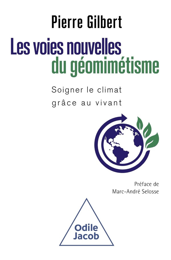 pierre-gilbert-le-genie-du-vivant-au-service-du-climat-la-voie-du-geomimetisme_0