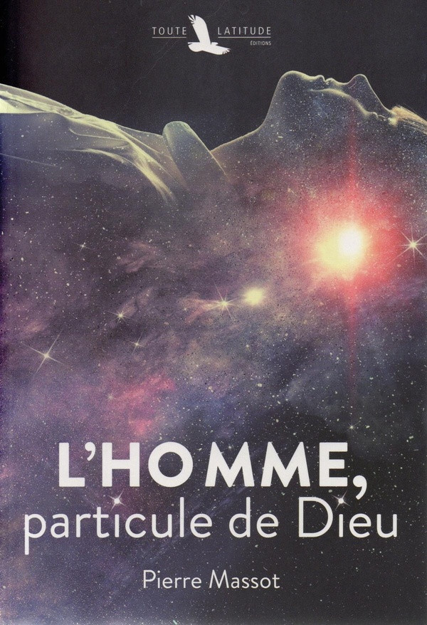 pierre-massot-l-homme-particule-de-dieu_0