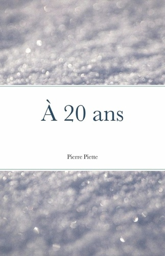 piette-pierre-a-20-ans_0