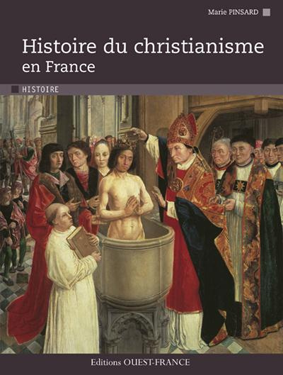 pinsard-marie-histoire-du-christianisme-en-france_0