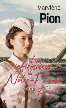pion-marylene-les-infirmieres-de-notre-dame-tome-3-evelina_0