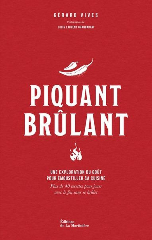 piquant-brulant-une-exploration-du-gout-pour-emoustiller-sa-cuisine_0