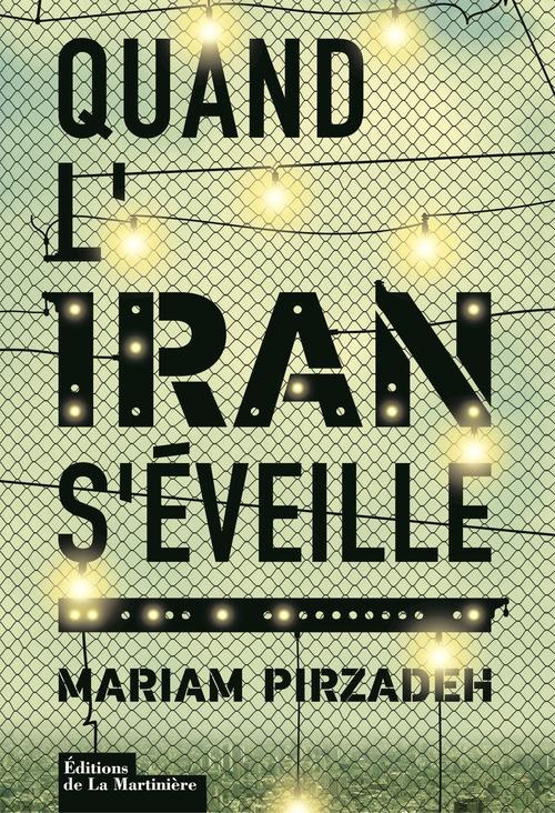 pirzadeh-mariam-quand-l-iran-s-eveille_0