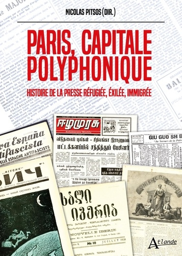 pitsos-nicolas-paris-capitale-polyphonique-histoire-de-la-presse-refugiee-exilee-immigree_0