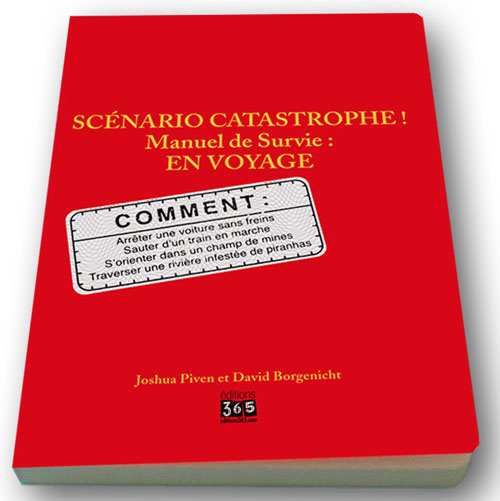 piven-joshua-3b-borgenicht-david-3b-brown-brenda-3b-g-scenario-catastrophe-en-voyage-manuel-de-survie_0