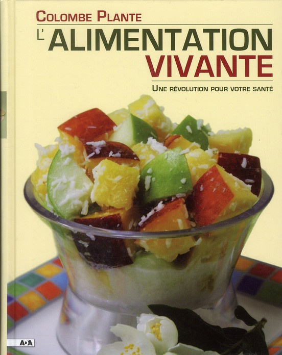 plante-colombe-l-alimentation-vivante-une-revolution-pour-votre-sante_0
