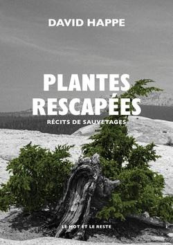 plantes-rescapees-recits-de-sauvetages_0