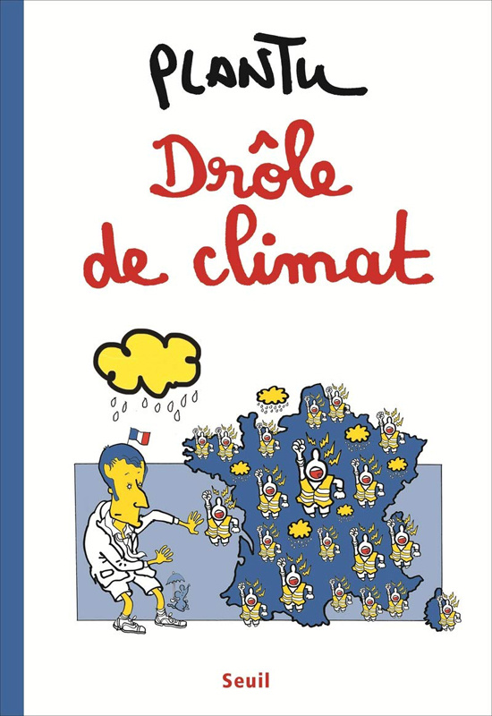 plantu-drole-de-climat-edition-2019_0