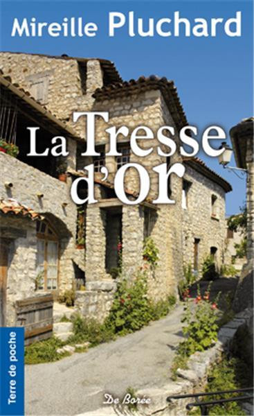 pluchard-mireille-la-tresse-d-or_0