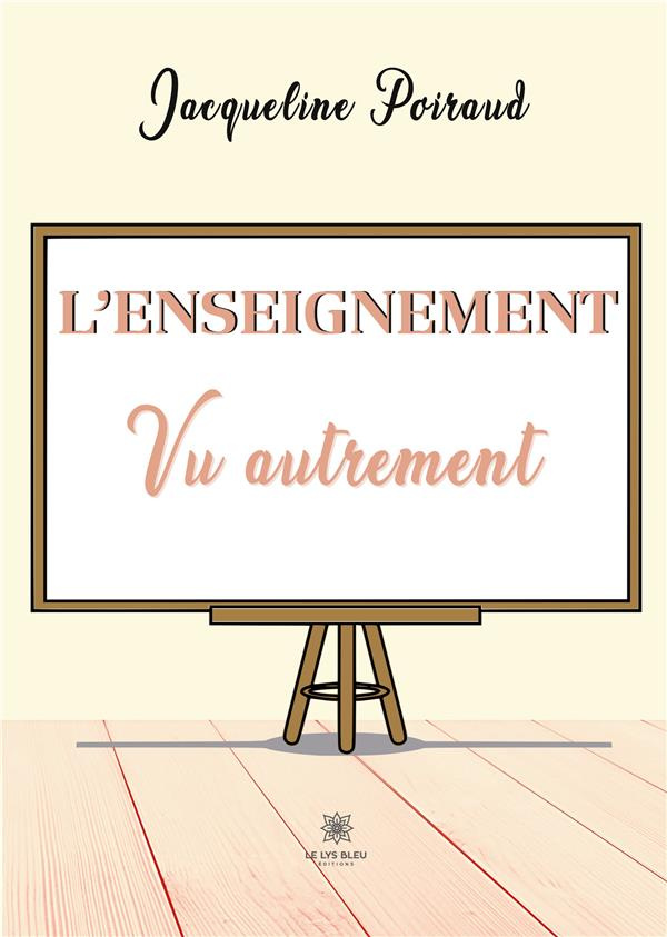 poiraud-jacqueline-l-enseignement-vu-autrement_0