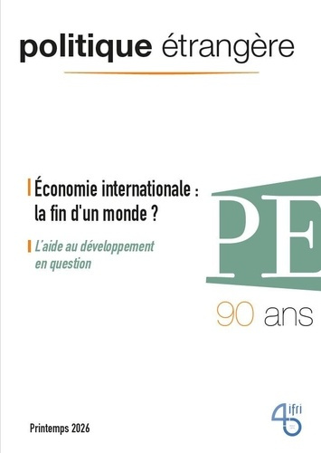 politique-etrangere-n-1-2026-economie-internationale-la-fin-d-un-monde-mars-2026_0