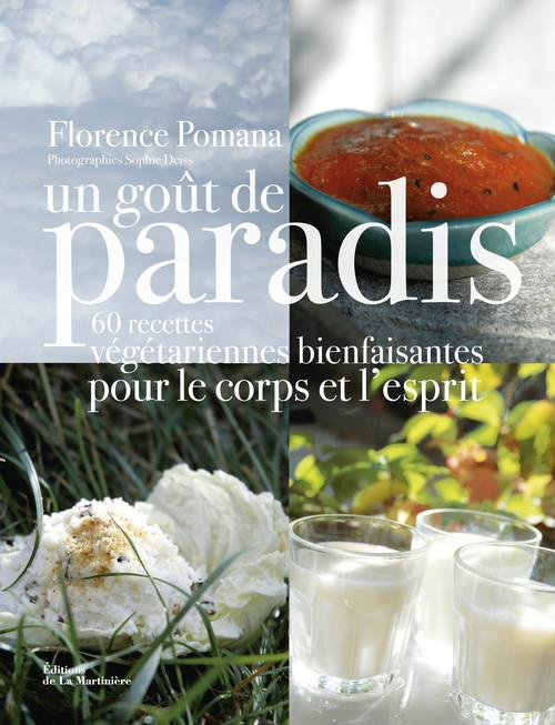 pomana-florence-3b-deiss-sophie-un-gout-de-paradis-60-recettes-bienfaisantes-pour-le-corps-et-pour-l-esprit_0