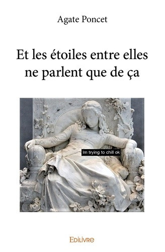 poncet-agate-et-les-etoiles-entre-elles-ne-parlent-que-de-ca_0