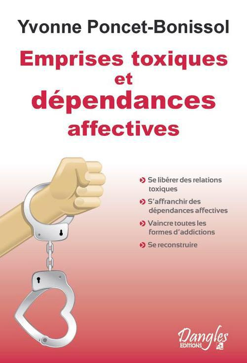 poncet-bonissol-yvonne-3b-trebaol-florence-emprises-toxiques-et-dependances-affectives_0