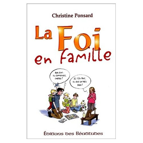 ponsard-christine-la-foi-en-famille_0