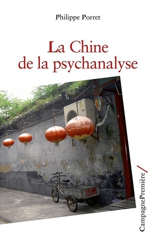 porret-philippe-la-chine-de-la-psychanalyse_0