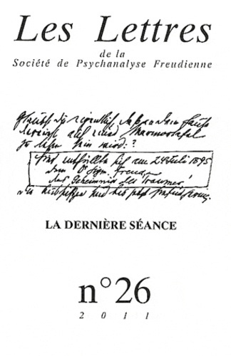 porret-philippe-les-lettres-de-la-societe-de-psychanalyse-freudienne-n-26-2011-la-derniere-seance_0